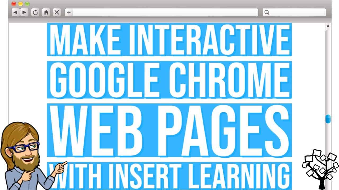 Make Interactive Google Chrome Web Pages with Insert Learning