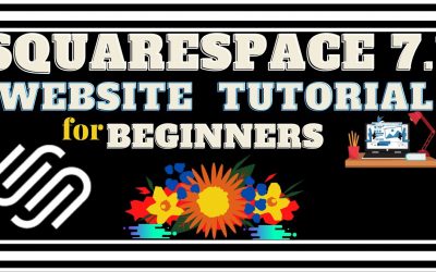 Do It Yourself – Tutorials – SQUARESPACE TUTORIAL FOR BEGINNERS: How to Create Your Own Website with Squarespace Website Builder