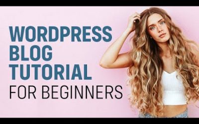 Do It Yourself – Tutorials – How to Make a Blog 2021 – Easy WordPress Blog Tutorial