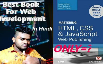 Mastering HTML , CSS & Javascript Web Publishing Book Review In Hindi