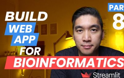 Do It Yourself – Tutorials – How to Build a Simple Bioinformatics Web App in Python (Streamlit Tutorial Part 8)