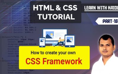 Do It Yourself – Tutorials – HTML and CSS Bangla Tutorial #18 | How to create your own CSS Framework