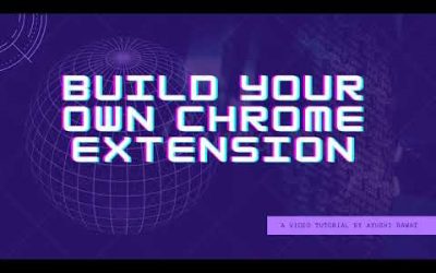 Do It Yourself – Tutorials – How to build your own Chrome Extension | Easy Tutorial