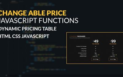 CHANGE ABLE PRICE JAVASCRIPT FUNCTIONS | Dynamic pricing table html css javascript