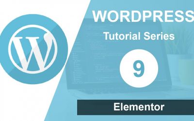 WordPress For Beginners – WordPress tutorial for beginners step by step (Part 9): Elementor