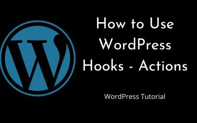 WordPress For Beginners – How to use WordPress Hooks – Actions – Part 1 | WordPress | Tutorial for Beginners | Tutorial – 7