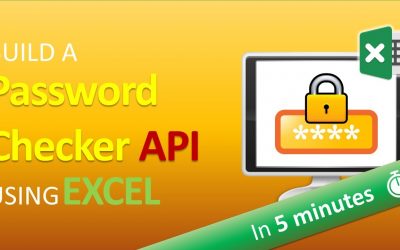 Do It Yourself – Tutorials – How to Build a Password Checker API in 5 Minutes using Excel