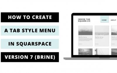 Do It Yourself – Tutorials – How to create a tab style menu in Squarespace 7 – Brine Theme // Squarespace CSS Tutorial