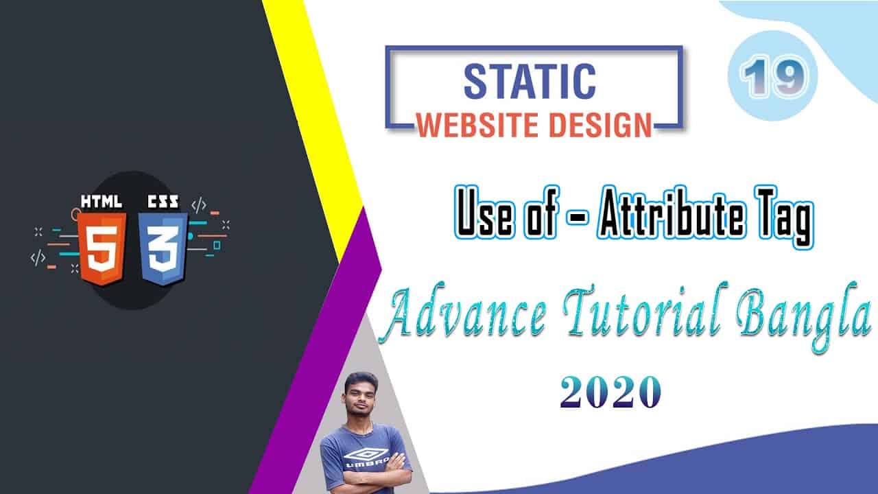 Web Design [19] How To Web Design Html And Css "Use of – Attribute Tag" Bangla Tutorial 2020