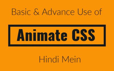 Animate css library | Advance Use |  in Hindi/Urdu