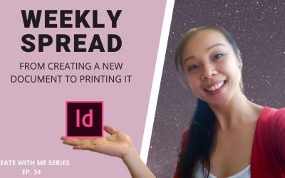 Do It Yourself – Tutorials – CREATE WITH ME | Weekly Planner Spread | Set Up Your Document Correctly For Print | Adobe Indesign