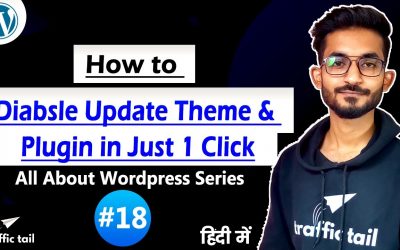 WordPress For Beginners – #18 How to Disable Plugin Or Theme Update in WordPress Website | WordPress Tutorial 2021