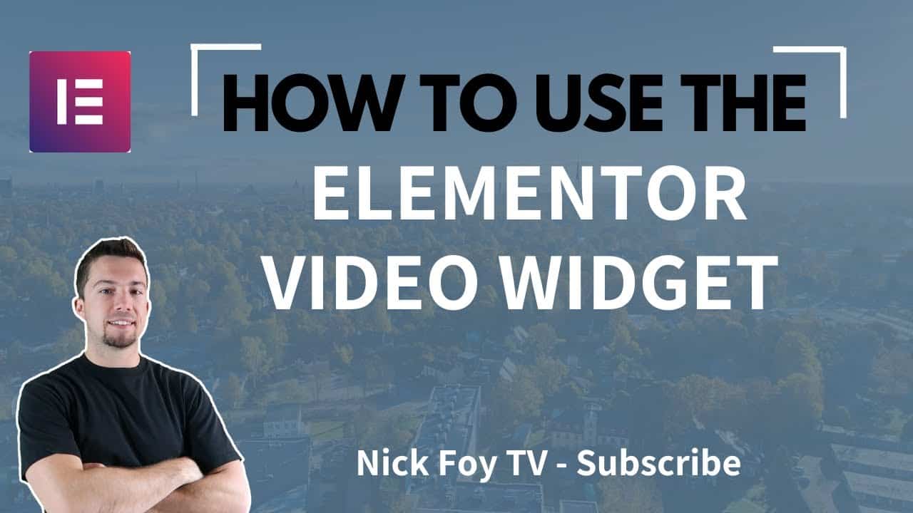 [Elementor Tutorial] - How to Use the Video Widget (WordPres Page Builder)