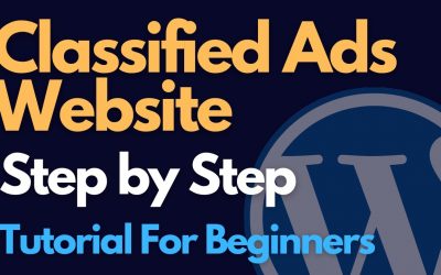 WordPress For Beginners – WordPress Classified Ads Website tutorial step by step for Beginners – [Great Video]