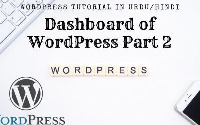 WordPress For Beginners – WordPress Tutorial – DashBoard – Part 4 – Hindi/Urdu – Easy way – TECH4YOU