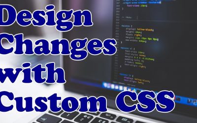 Making Design Changes with WordPress Custom CSS