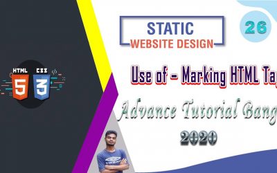 Web Design [26] How To Web Design Html And Css "Use of – Marking HTML Tag" Bangla Tutorial 2020