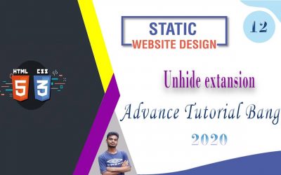 Web Design [12] How To Web Design Html And Css "Unhide extansion" Advance Bangla Tutorial 2020