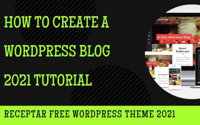 Do It Yourself – Tutorials – How To Create A WordPress Blog. Complete Tutorial And Step By Step Guide 2021 [Made Easy]