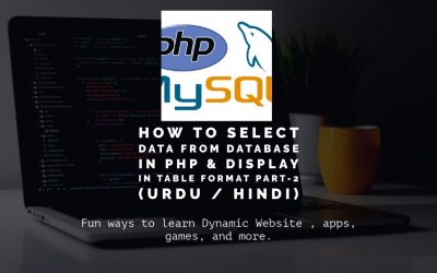 Do It Yourself – Tutorials – How to Select Data from Database in PHP & Display in Table Format Part-2 | PHP MySQLi Tutorial