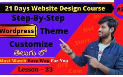 WordPress For Beginners – Best Way to Customize WordPress Theme Explained || WordPress Tutorial For Beginners in Telugu