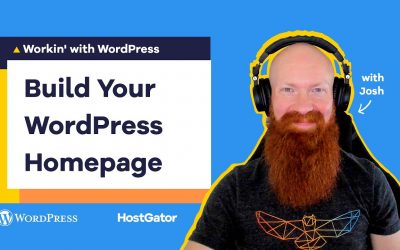 WordPress For Beginners – Building your Homepage with WordPress Block Editor- HostGator Tutorial