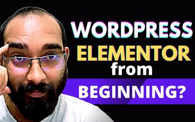 WordPress For Beginners – WordPress and Elementor Tutorials from the Beginning? Are you Interested?