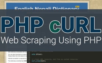 Do It Yourself – Tutorials – PHP cURL Tutorial – Creating Your Own Dictionary – Web Scraping