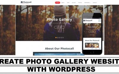 Do It Yourself – Tutorials – How to Create a Photo Gallery Website on WordPress Platform | Easy to Learn