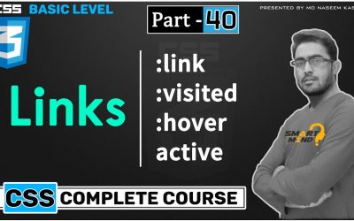 What is link visited link active link and link hover in CSS for beginners by smart mind #40