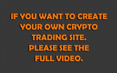 Do It Yourself – Tutorials – How to create your own cryptocurrency trading website