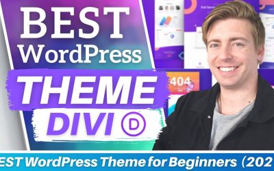 WordPress For Beginners – BEST WordPress Theme for Beginners | Divi Theme & Divi Builder Guide [2021]