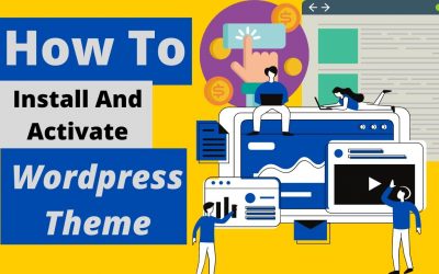 WordPress For Beginners – How To Install And Activate Themes In WordPress | Easy Step by Step Tutorial | {2021 updated }