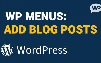 WordPress For Beginners – How to Add POSTS to Menu in WordPress (Blog Posts)