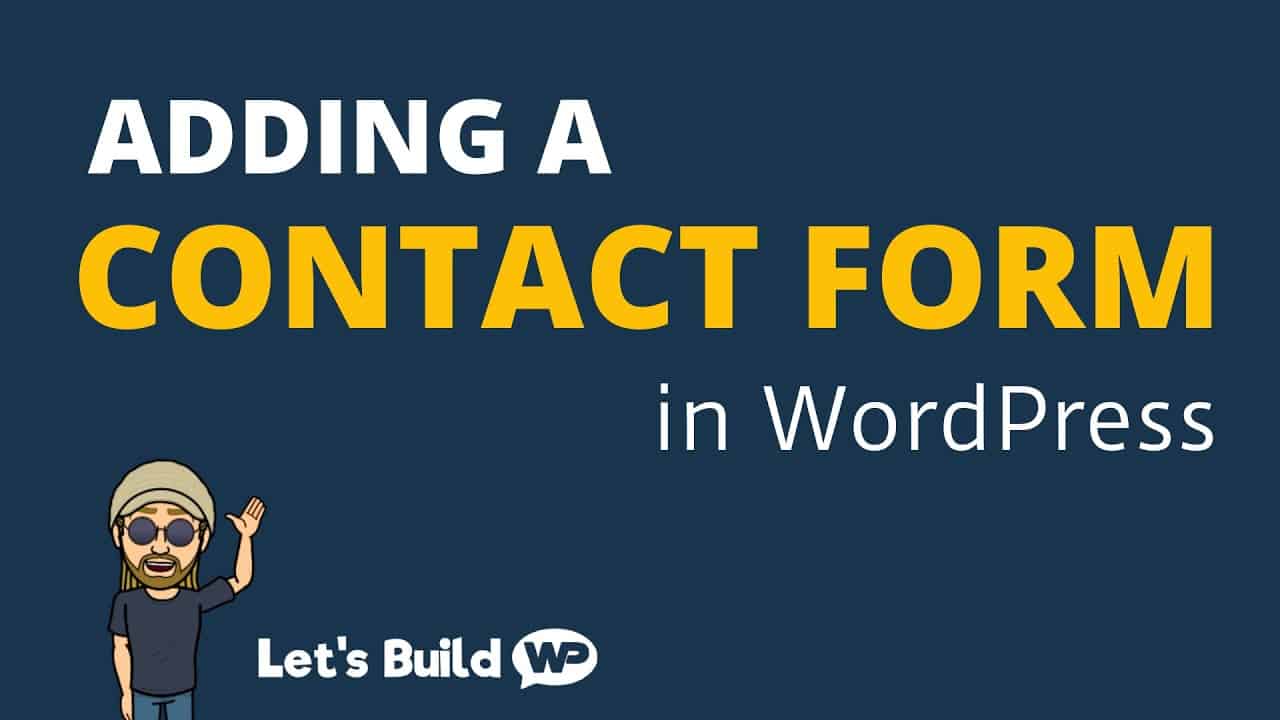 How to Add a Contact Form in WordPress (WPForms)