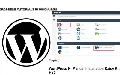 WordPress For Beginners – How to Install WordPress Manually Through Cpanel at Your Online Earning Blog or Online Earning Site?