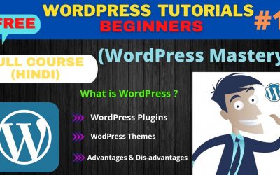 WordPress For Beginners – What is WordPress in Hindi | WordPress Tutorial for Beginners | WordPress Mastery Course (Part 1)