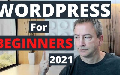 WordPress For Beginners – WordPress – An Easy Tutorial for Beginners (Step by Step Guide in 2021)