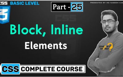 What is Block and inline element in html with css control by smart mind part   – 25