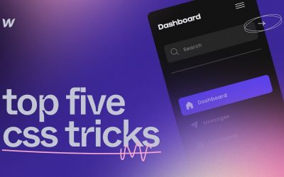 Top 5 CSS Tricks You Must Know for Webflow