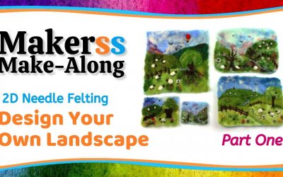 Do It Yourself – Tutorials – Design Your Own Needle Felted Landscape: PART ONE – Makerss Make-Along