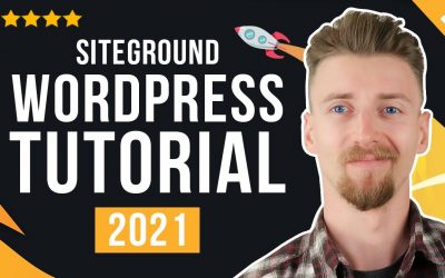 Do It Yourself – Tutorials – SiteGround WordPress Tutorial – Build & Optimize Your Website! [2021]