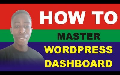 WordPress For Beginners – Master WordPress Dashboard: WordPress Dashboard Tutorial 2021