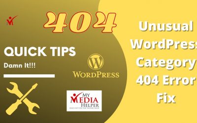 WordPress For Beginners – My Media Helper Quick Tips – How To Fix WordPress Error 404 Permalink(s) Category Links Tutorial