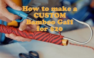 Do It Yourself – Tutorials – How to make a CUSTOM BAMBOO gaff | FOR $20 dollars