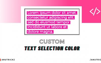 How to Set Custom Text Selection background using pure css | Change Text Selection Color