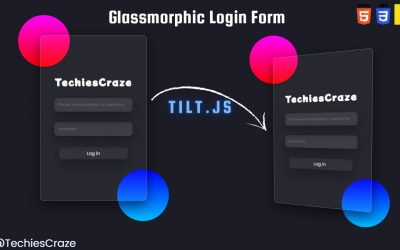 How to make a Login form with Glassmorphic and Tilt Effect using HTML, CSS & Tilt.js | TechiesCraze