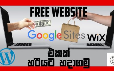 Do It Yourself – Tutorials – How To Create A Free Website Using Google Sites, WordPress & Wix.com Full Tutorial In Sinhala