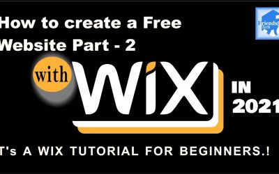 Do It Yourself – Tutorials – How to Create a Free Website With Wix 2021 its a Tutorial for Beginners Part 2