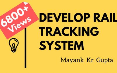 Do It Yourself – Tutorials – Develop your own Rail Tracking System with Railway API | College Project | Lecture 5 | Mayank Gupta